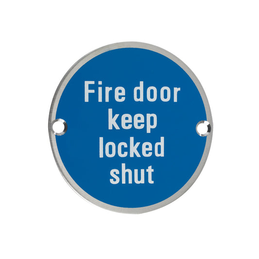 Signage - Fire Door Keep Locked Shut - 76mm dia